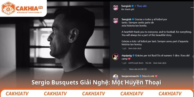 Sergio Busquets Giải Nghệ: Một Huyền Thoại